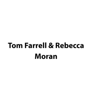 Tom Farrell & Rebecca Moran